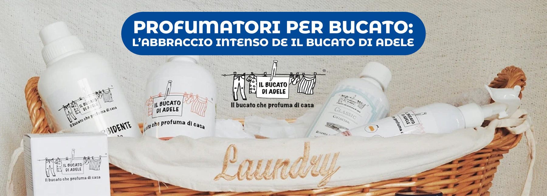Profumatori per bucato: l’abbraccio intenso de Il Bucato di Adele