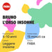 FABA Bruno L'Orso Insonne - BKI10002