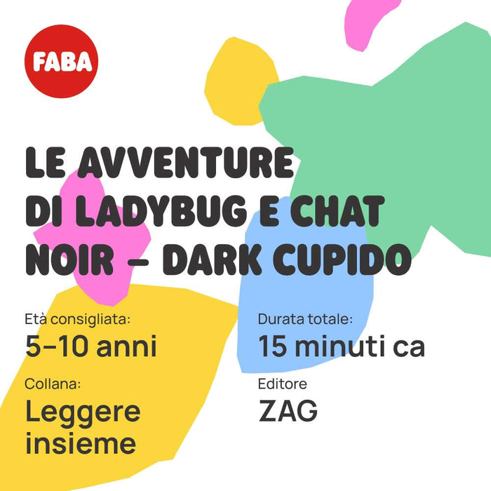FABA Miraculous Avventure Ladybug E Chatnoir Dark - BKI15201