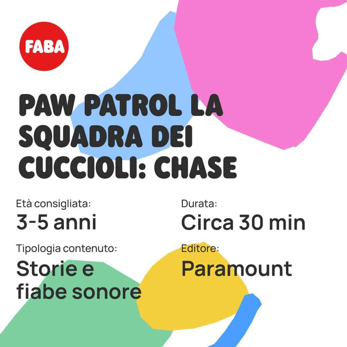 FABA Paw Patrol La Squadra Dei Cuccioli Chase - FFR15301