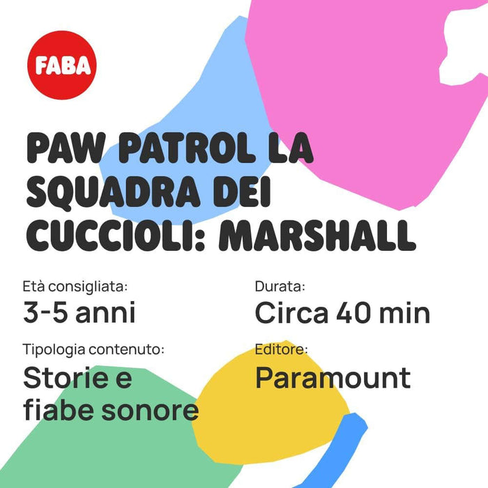 FABA Paw Patrol La Squadra Dei Cuccioli Marshall - FFR15303