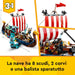 LEGO Nave Vichinga E Jörmungandr - 31132